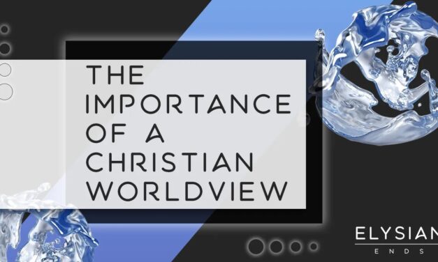 Don’t You Know What a Worldview Is? Check This Out!